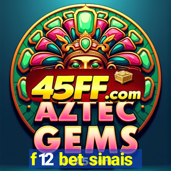 f12 bet sinais